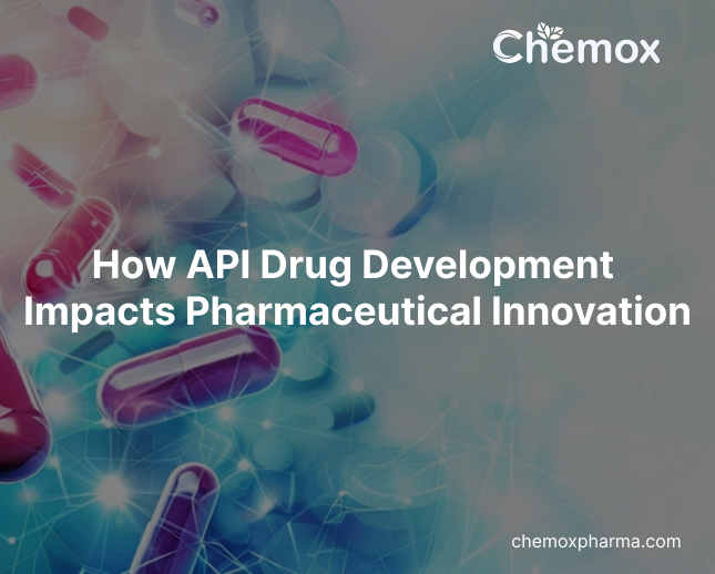 How API Drug Development Impacts Pharmaceutical Innovation
