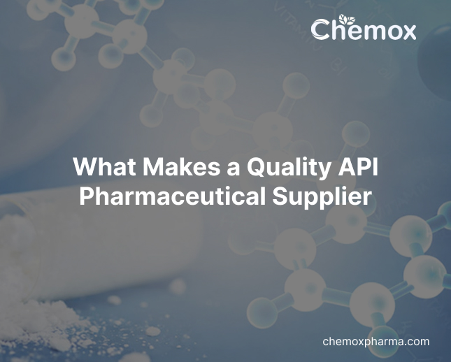 What Makes a Quality API Pharmaceutical Supplier