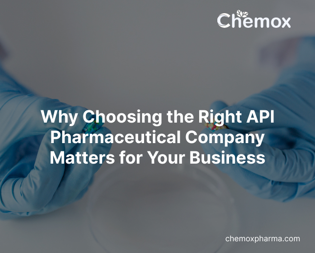 Why Choosing the Right API Pharmaceutical Company Matters for Your Business